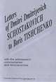 Letters of Dmitri Shostakovich to Boris Tishchenko with the Addressee