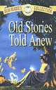 Old Stories Told Anew, 