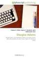Douglas Adams: Douglas Adams. The Hitchhiker