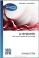 La chrysomele: Petit insecte capable de gros ravage (French Edition), 