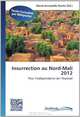 Insurrection au Nord-Mali 2012: Pour l