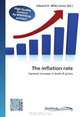 The inflation rate: General increase in level of prices, 