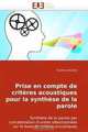 Prise en compte de criteres acoustiques pour la synthese de la parole: Synthese de la parole par concatenation d