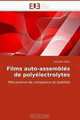 Films auto-assembles de polyelectrolytes: Mecanisme de croissance et stabilite (French Edition), JEROME DEJEU 