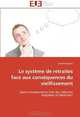 Le systeme de retraites face aux consequences du vieillissement: Quels enseignements tirer des reformes francaises et italiennes? (French Edition), Daniel Papazzo 