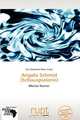 Angela Schmid (Schauspielerin) (German Edition), 