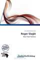 Roger Slagle, 