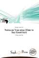 Natsu no Yuu-utsu (Time to Say Good-bye), 