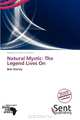 Natural Mystic: The Legend Lives On, 