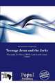 Teenage Jesus and the Jerks, 