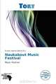 Naukabout Music Festival (French Edition), 