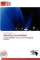Identity Correlation, 