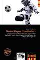 Daniel Reyes (Footballer), 