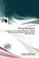 Greg Madigan, 