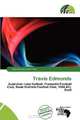 Travis Edmonds, 