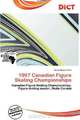 1997 Canadian Figure Skating Championships, 