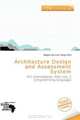 Architecture Design and Assessment System, 