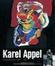 Karel Appel: Retrospective 1945-2005, Karel Appel 
