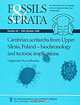 Fossils and Strata: Number 46: Cambrian Acritarchs from Upper Silesia, Poland - Biochronology and Tectonic Implications, Malgorzata Moczydlowska 
