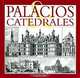 Palacios & catedrales, 