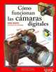 Como Funcionan Las Camaras Digitales/ How Digital Photography Works, Ron White 