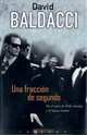 Una fraccion de segundo (La Trama), David Baldacci 