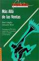 Mas Alla De Las Ventas, Dan S. Bagley 