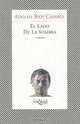 El Lado de la Sombra, Adolfo Bioy Casares 