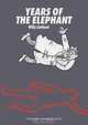 YEARS OF THE ELEPHANT, Willy Linthout 