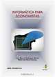 Informatica Para Economistas (Spanish Edition), Jose Manuel Rodriguez Garcia 