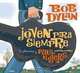 Joven para siempre, Bob Dylan 