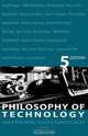 Philosophy of Technology, Jan K. Berg Olsen, Evan Selinger 