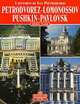 I dintorni di San Pietroburgo: Petrodvorez-Lomonossov, Pushkin-Pavlovsk, Павел Канн 