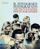 The Photographed Photographer, 