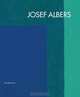 Josef Albers, Marco Pierini, Nicolas Fox Weber, Josef Albers 