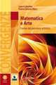 Matematica e Arte: Forme del pensiero artistico (Convergenze) (Italian Edition), 