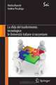 La sfida del trasferimento tecnologico: le Universita italiane si raccontano (SxI - Springer for Innovation / SxI - Springer per l