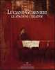 Luciano Guarnieri. Le stagioni creative: Nella collezione dell