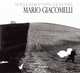 The Black Figure is Waiting for the White: Mario Giacomelli Photographs, 