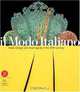Il Modo Italiano: Italian Design and Avant-garde in the 20th Century, 