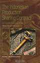 The Indonesian Production Sharing Contract: An Investor