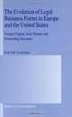 The Evolution of Legal Business Forms in Europe and the United States: Venture Capital, Joint Venture and Partnership Structures, Erik P. M. Vermeulen 