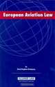 European Aviation Law, Paul S. Sempsey 