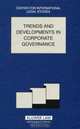 Trends and Developments in Corporate Governance: The Comparative Law Yearbook Of International Business, Special Issue, 2003 (Comparative Law Yearbook of International Business), 