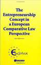 The Entrepreneurship Concept in a European Comparative Tax Law Perspective (Eucotax Series on European Taxation, 5.), Rene Offermann 