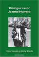 Dialogues avec Jeanne Hyvrard (Chiasma 19) (Chiasma S.), Helen Vassallo, Cathy Wardle 