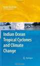 Indian Ocean Tropical Cyclones and Climate Change, 