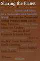 Sharing the Planet: Population-Consumption-Species : Science and Ethics for a Sustainable and Equitable World, Bob Van Der Zwaan, Arthur Petersen 