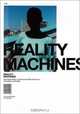 Reality Machines: Mirroring the Real in Contemporary Dutch Architecture : Photography and Design, 