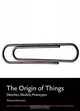 The Origins of Things: Sketches, Models, Prototypes, Thimo Te Duits 